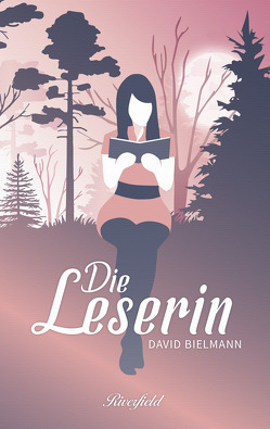 Die Leserin von Bielmann,  David