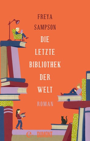 Die letzte Bibliothek der Welt von Kögeböhn,  Lisa, Sampson,  Freya