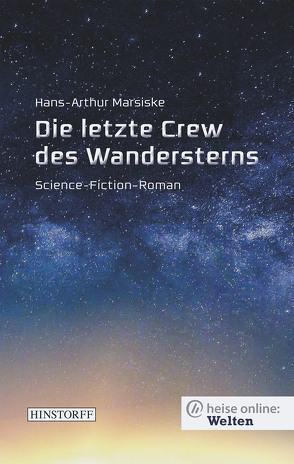 Die letzte Crew des Wandersterns von Marsiske,  Hans-Arthur