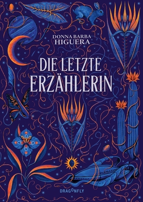 Die letzte Erzählerin von Barba Higuera,  Donna, Michalski,  Jennifer