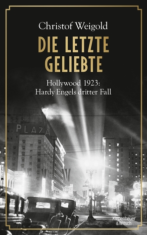 Die letzte Geliebte von Weigold,  Christof