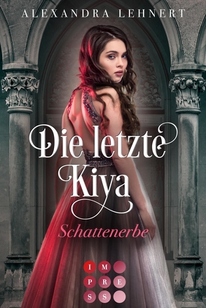 Die letzte Kiya 1: Schattenerbe von Lehnert,  Alexandra