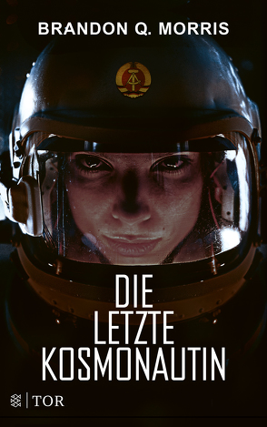 Die letzte Kosmonautin von Morris,  Brandon Q.