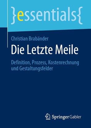 Die Letzte Meile von Brabänder,  Christian