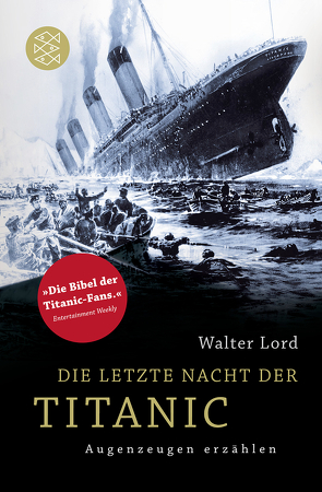 Die letzte Nacht der Titanic von Lord,  Walter