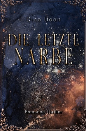 Die letzte Narbe von Doan,  Dina