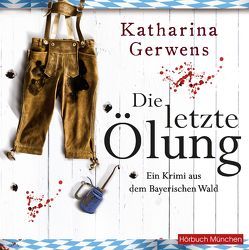 Die letzte Ölung von Gerwens,  Katharina, Hildenbrandt,  Gaby