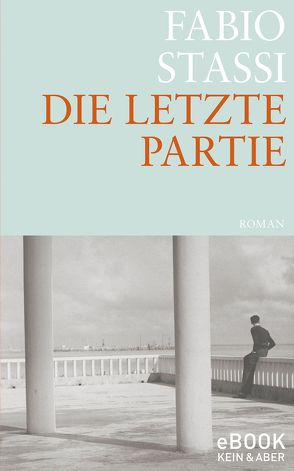 Die letzte Partie von Köpfer,  Monika, Stassi,  Fabio