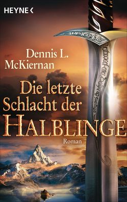 Die letzte Schlacht der Halblinge von McKiernan,  Dennis L.