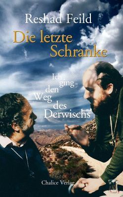 Die letzte Schranke von Cathomas,  Robert, Feild,  Reshad