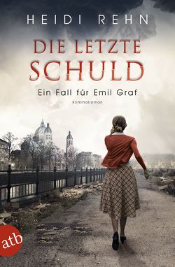 Die letzte Schuld von Rehn,  Heidi