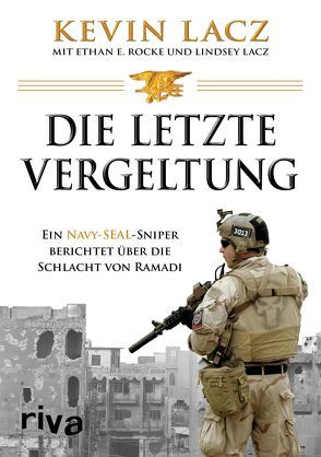 Der letzte Sniper von Lacz,  Kevin, Lacz,  Lindsey, Rocke,  Ethan E.