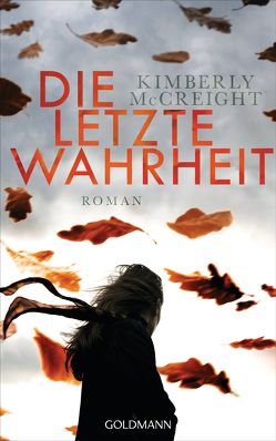 Die letzte Wahrheit von Breuer,  Charlotte, McCreight,  Kimberly, Möllemann,  Norbert