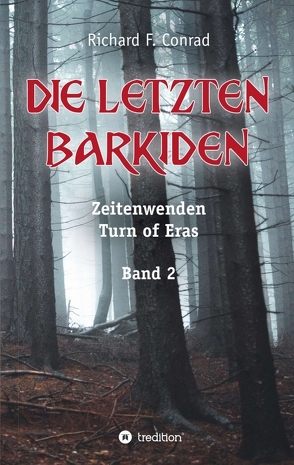 Die letzten Barkiden von Conrad,  Richard F.