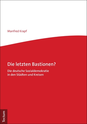 Die letzten Bastionen? von Krapf,  Manfred