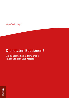 Die letzten Bastionen? von Krapf,  Manfred