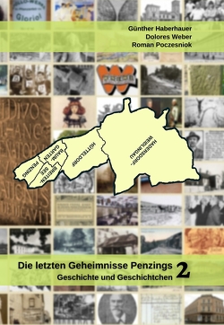 Die letzten Geheimnisse Penzings von Haberhauer,  Günther, Poczesniok,  Roman Peter, Weber,  Dolores