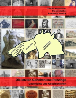 Die letzten Geheimnisse Penzings von Haberhauer,  Günther, Poczesniok,  Roman Peter, Weber,  Dolores