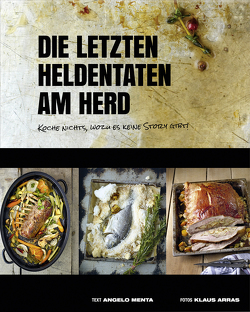 Die letzten Heldentaten am Herd von Arras,  Klaus, Menta,  Angelo