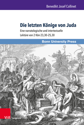 Die letzten Könige von Juda von Collinet,  Benedikt Josef