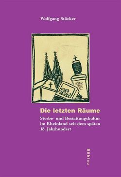 Die letzten Räume von Stöcker,  Wolfgang