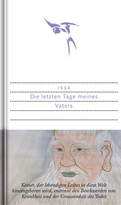 Die letzten Tage meines Vaters von Dombrady,  G S, Issa,  Kobayashi