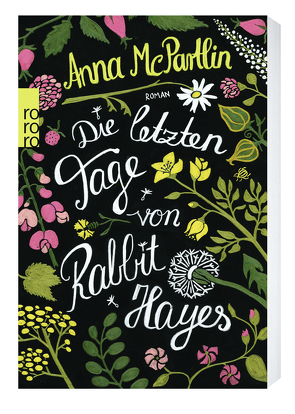 Die letzten Tage von Rabbit Hayes von Längsfeld,  Sabine, McPartlin,  Anna