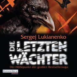 Die letzten Wächter von Brod,  Oliver, Lukianenko,  Sergej, Pöhlmann,  Christiane