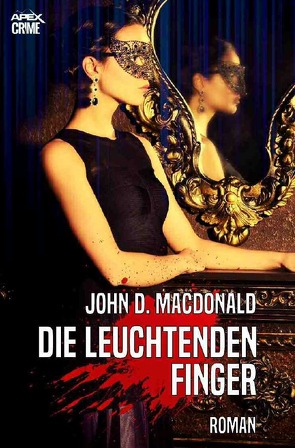 DIE LEUCHTENDEN FINGER von MacDonald,  John D.