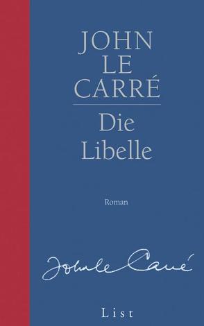 Die Libelle von le Carré,  John, Peterich,  Werner