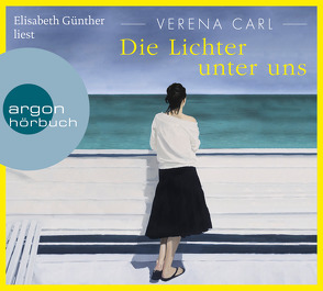 Die Lichter unter uns von Carl,  Verena, Günther,  Elisabeth