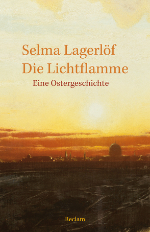 Die Lichtflamme von Franzos,  Marie, Lagerloef,  Selma, Reck,  Alexander