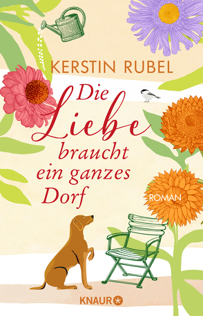 Die Liebe braucht ein ganzes Dorf von Rubel,  Kerstin