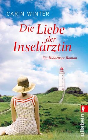 Die Liebe der Inselärztin (Die Inselärztin 2) von Winter,  Carin