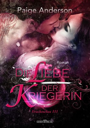 Die Liebe der Kriegerin von Anderson,  Paige