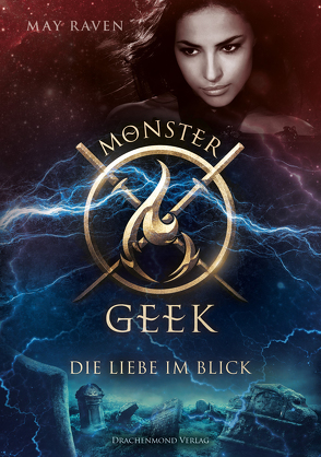 Monster Geek von Raven,  May