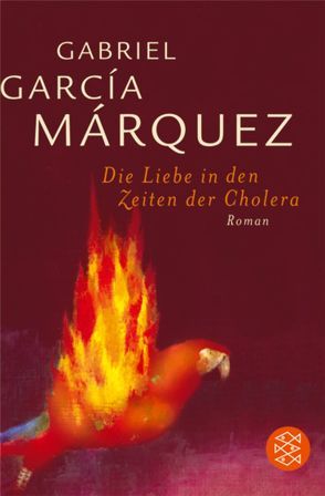 Die Liebe in den Zeiten der Cholera von García Márquez,  Gabriel, Ploetz,  Dagmar