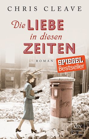 Die Liebe in diesen Zeiten von Cleave,  Chris, Goga-Klinkenberg,  Susanne