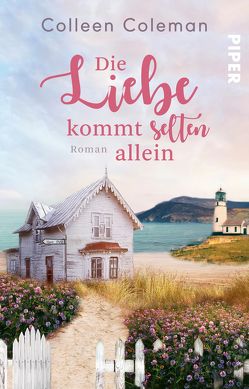 Die Liebe kommt selten allein von Coleman,  Colleen, Hoffmann,  Sina