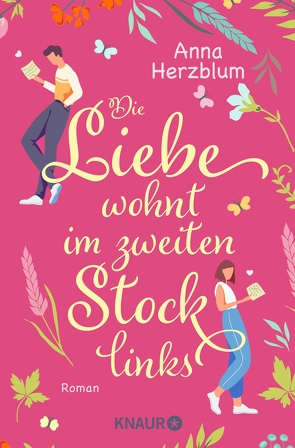 Die Liebe wohnt im zweiten Stock links von Herzblum,  Anna