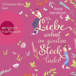 Die Liebe wohnt im zweiten Stock links von Herzblum,  Anna, Marx,  Christiane