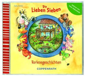 Die Lieben Sieben – Vorlesegeschichten (CD) von Haberlandt,  Fritzi, Paul Stark,  Paul, Scholz,  Gaby, Völker,  Kerstin