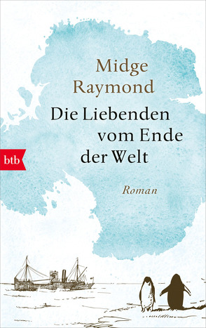 Die Liebenden vom Ende der Welt von Finke,  Astrid, Raymond,  Midge