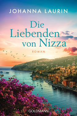 Die Liebenden von Nizza von Laurin,  Johanna