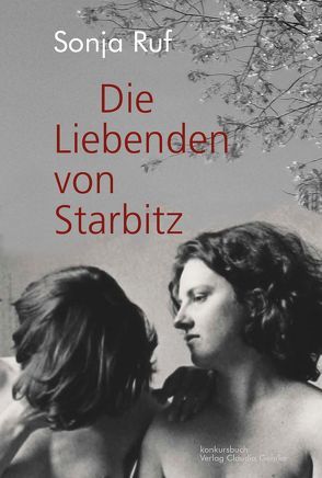 Die Liebenden von Starbitz von Ruf,  Sonja