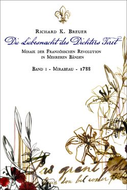 Die Liebesnacht des Dichters Tiret von Breuer,  Richard K.