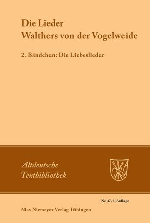 Die Lieder Walthers von der Vogelweide von Maurer,  Friedrich