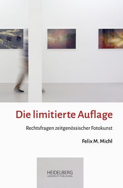 Die limitierte Auflage von Michl,  Felix M.