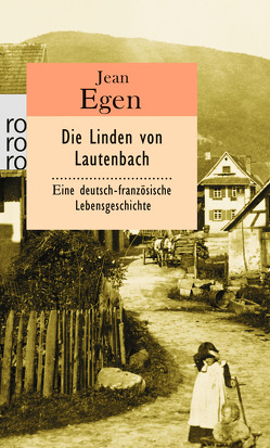 Die Linden von Lautenbach von Benni,  Claude-Gérard, Egen,  Jean