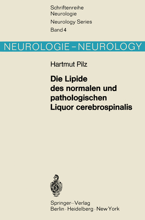 Die Lipide des normalen und pathologischen Liquor cerebrospinalis von Pilz,  H.